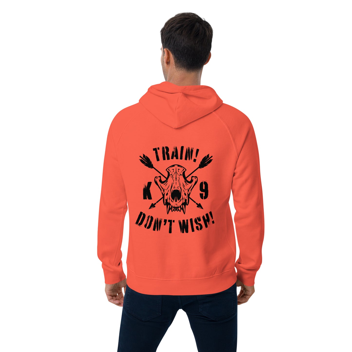 Unisex Bio-Hoodie "Train - Don't Wish!"