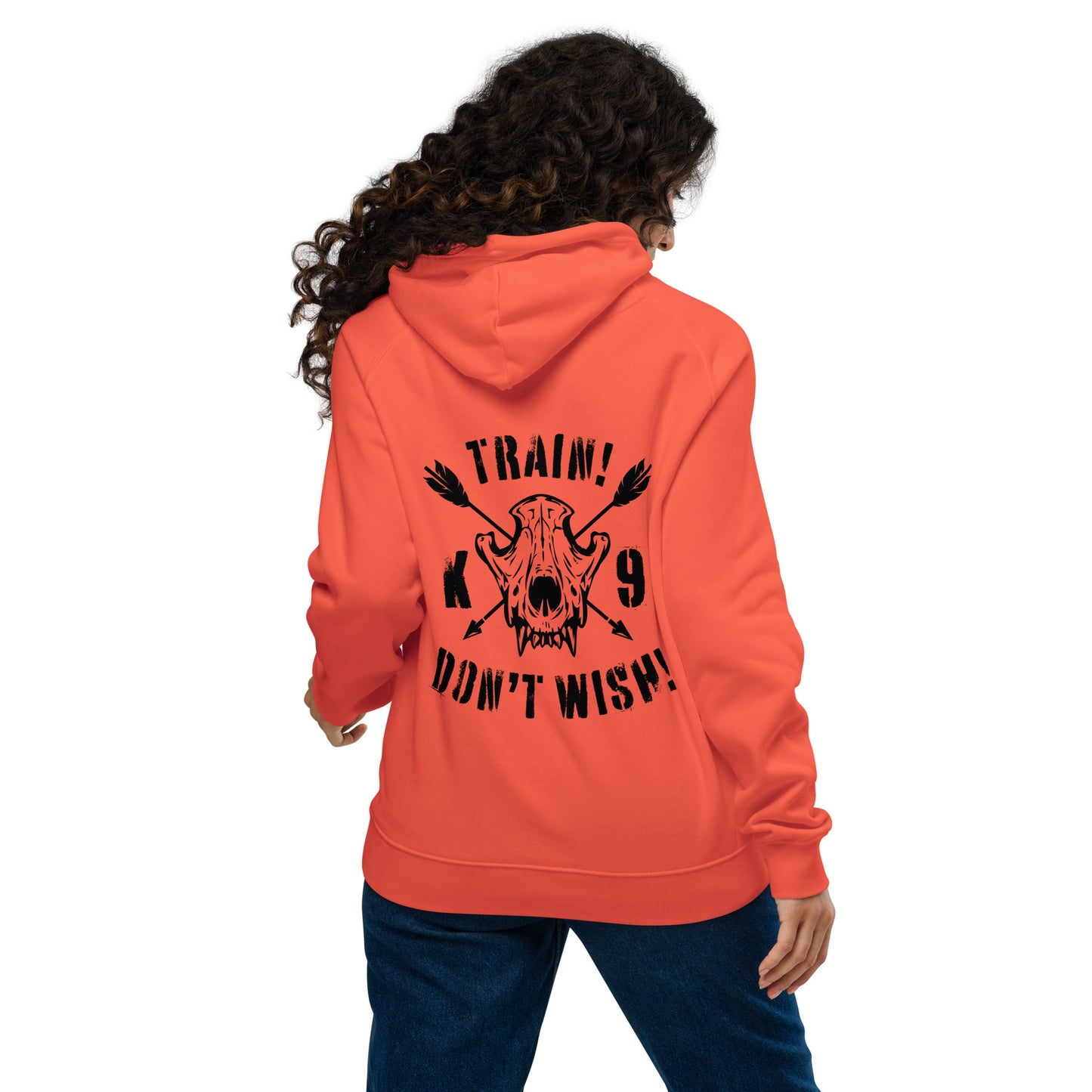 Unisex Bio-Hoodie "Train - Don't Wish!"