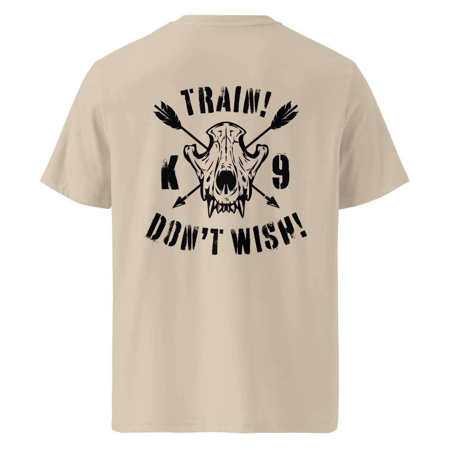 "Train-Don't Wish!" Unisex-Shirt