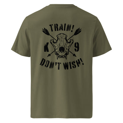 "Train-Don't Wish!" Unisex-Shirt